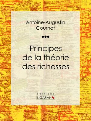 cover image of Principes de la théorie des richesses